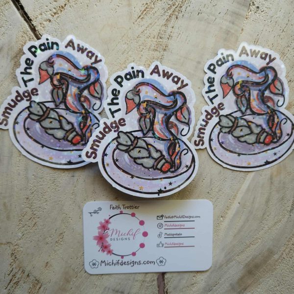 Smudge the Pain Away Sticker